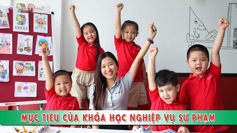 muc-tieu-cua-chung-chi-nghiep-vu-su-pham-mam-non